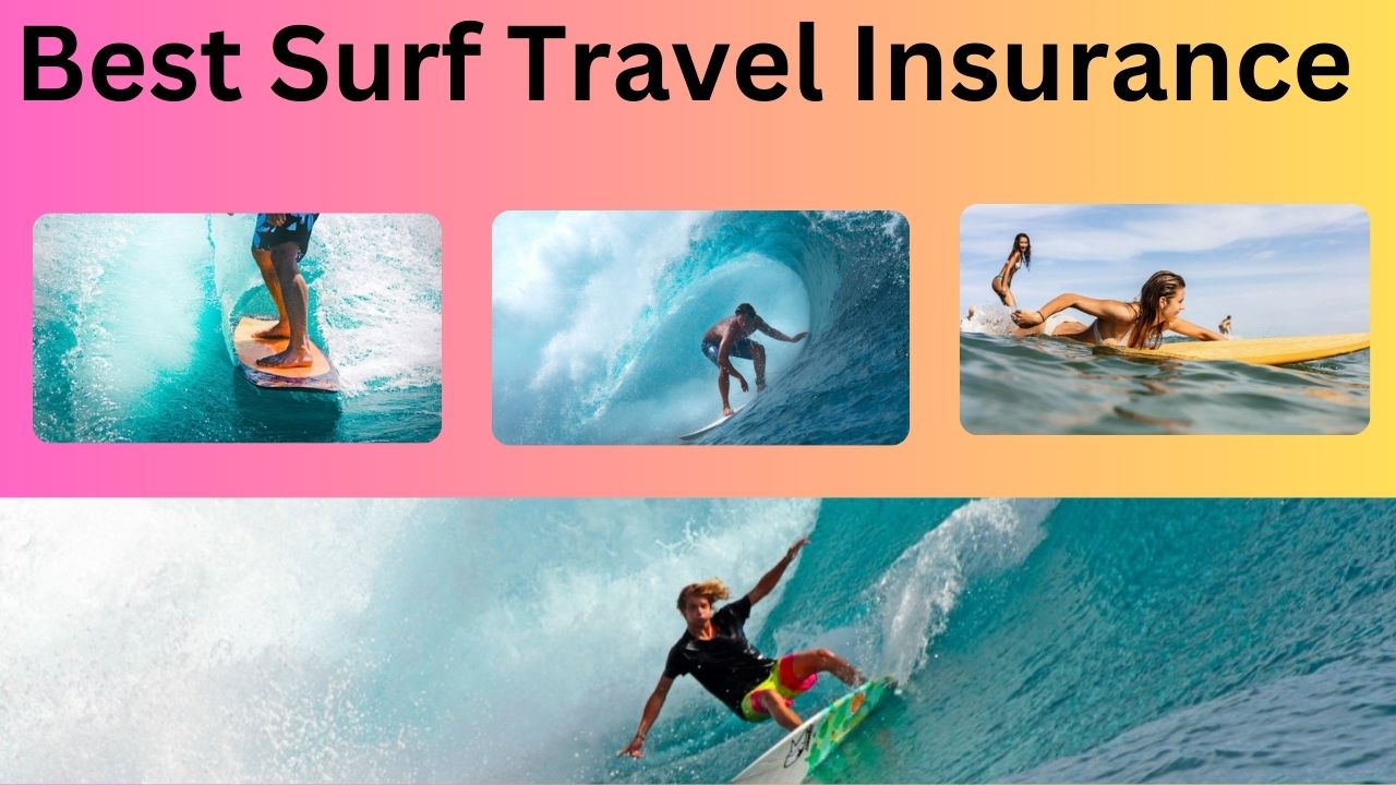 best surf travel insurance