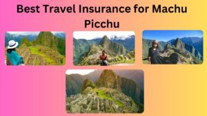 Read more about the article Best Travel Insurance for Machu Picchu 2023